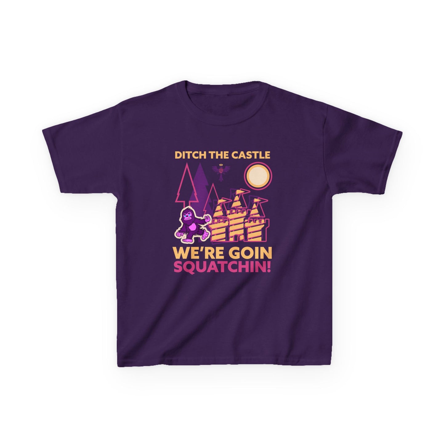 Ditch The Castle, We’re Goin Squatchin