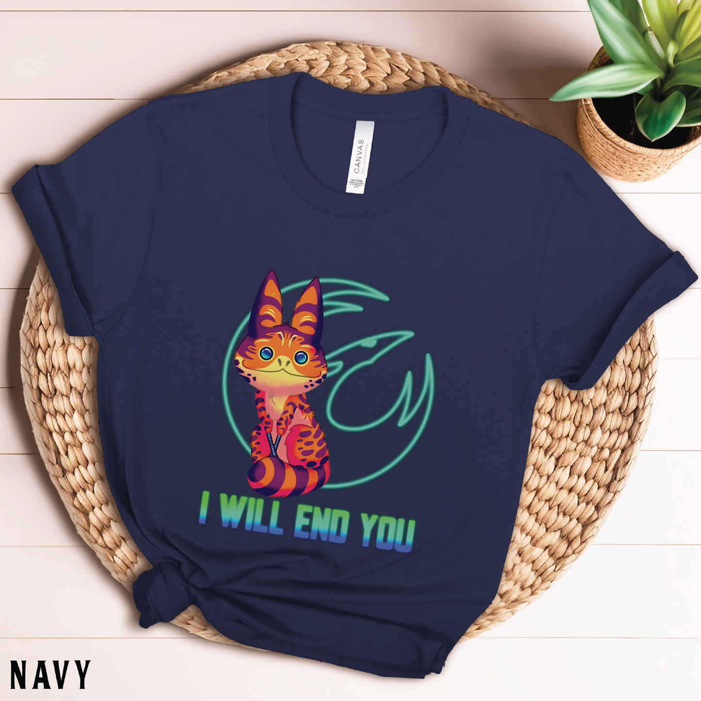 I Will End You T-Shirt